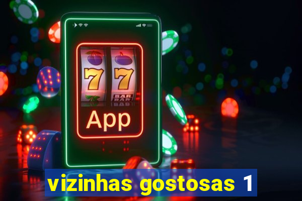 vizinhas gostosas 1
